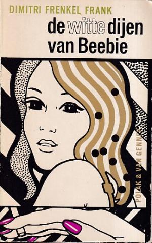 De witte dijen van Beebie
