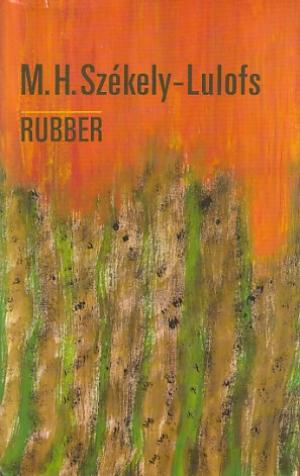 Rubber. Roman uit Deli