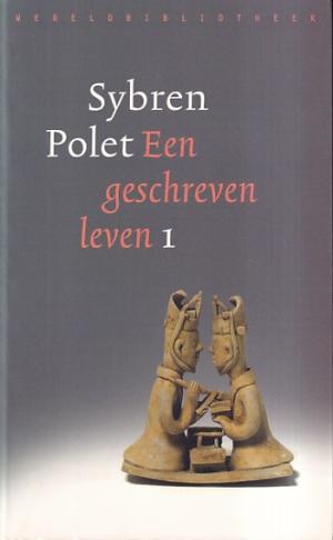 Een geschreven leven I