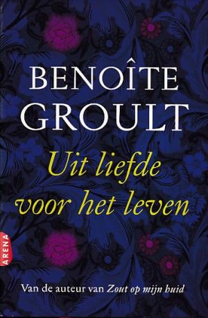 Uit liefde voor het leven