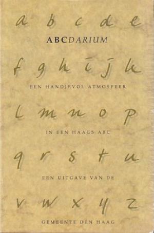 ABCDarium. Een handjevol atmosfeer in een Haags ABC
