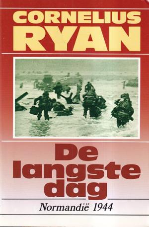 De langste dag. Normandië 1944.