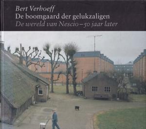 De boomgaard der gelukzaligen. De wereld van nescio - 50 jaar later