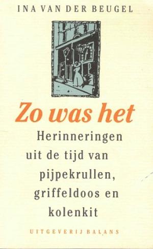 Zo was het