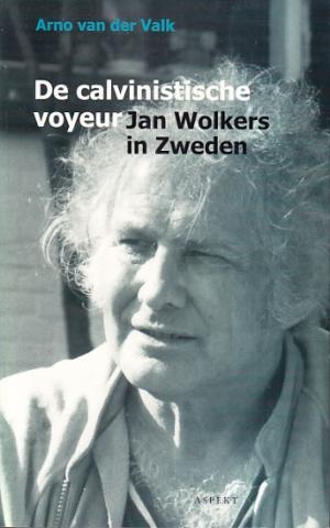 De calvinistische voyeur Jan Wolkers in Zweden