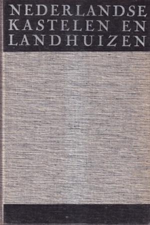 Nederlandse kastelen en landhuizen