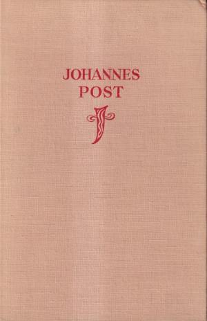 De levensroman van Johannes Post